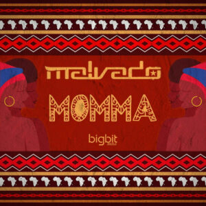 Dj Malvado - Momma