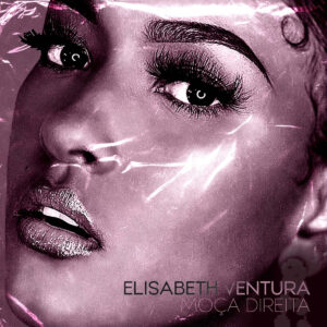 Elizabeth Ventura - Moça Direita