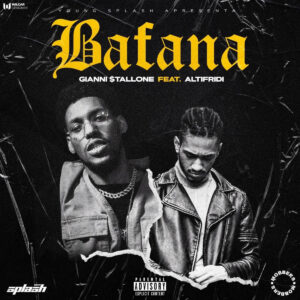 Gianni $tallone - Bafana (feat. Fredh Perry) Bue de Musica Gianni $tallone - Bafana (feat. Fredh Perry)