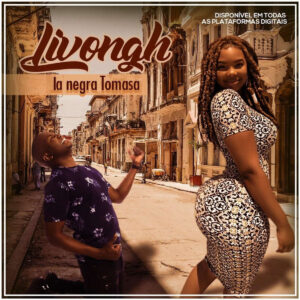 Livongh - La Negra Tomasa