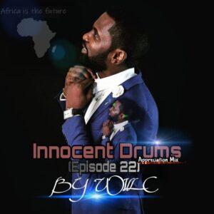 Will C - Innocent Drums (Episode 22) Appreciation Mix