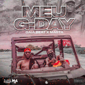 Gaia Beat & Masta - Meu G´Day