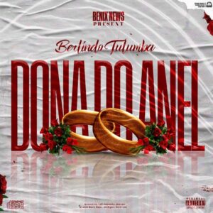 Berlindo Tulumba - Dona do Anel