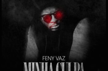 Feny Vaz – Minha Culpa