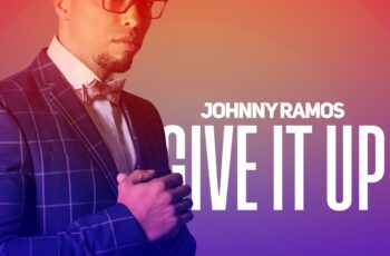 Johnny Ramos – Give It Up (Álbum Completo)