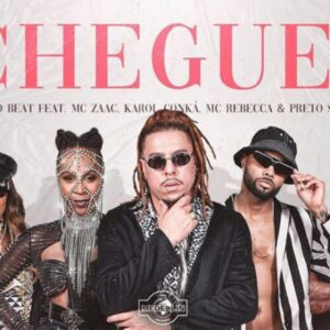 WC No Beat - Cheguei (feat. MC Zaac, MC Rebecca, Karol Conká & Preto Show)