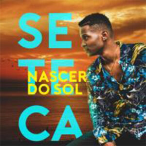 Seteca - Nascer Do Sol
