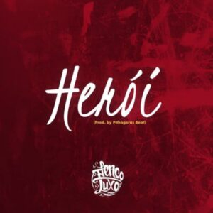 Elenco de Luxo - Herói