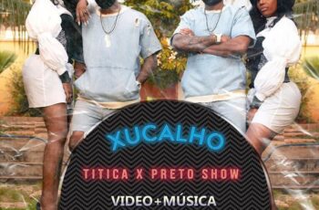 Titica x Preto Show – Xucalho