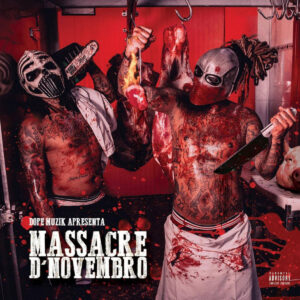 NGA & Monsta - Massacre D’Novembro (Mixtape)
