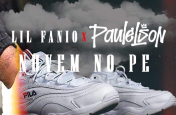 Lil Fanio – Nuvem no Pé (feat. Paulelson)