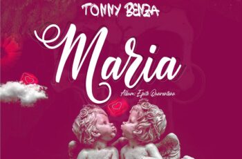 Tonny Benza – Maria