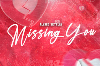 Álvaro Skyplay – Missing You