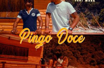 Léo Príncipe – Pingo Doce (feat. Wara)