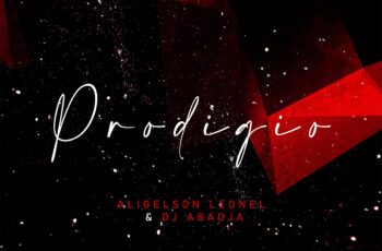 Dj Abadja & Aligelson Leonel – Prodígio (Reprise)