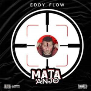 Eddy Flow - Mata Anjo