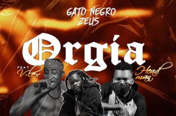 Gato Negro Zeus – Orgia (feat. Headman & V-Lex)