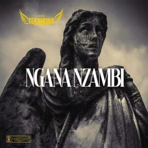 Tekamona o Abensoado - Ngana Nzambi Bue de Musica Tekamona o Abensoado - Ngana Nzambi