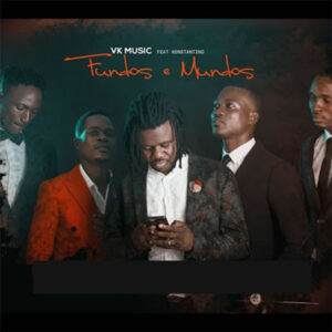 VK Music - Fundos e Mundos (feat. Konstantino)