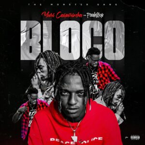 Yuri Caipirinha - Bloco (feat. Paulelson) Bue de Musica Yuri Caipirinha - Bloco (feat. Paulelson)