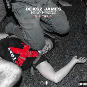 Deksz James - Pé No Pescoço (feat. Altifridi)