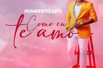Humberto Luís – Como Eu te Amo