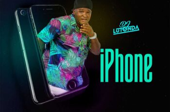 Dj Lutonda – iPhone
