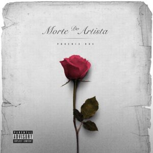 Phoenix RDC - Morte do Artista Bue de Musica Phoenix RDC - Morte do Artista