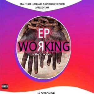 Real Team Luminary - Working (EP)