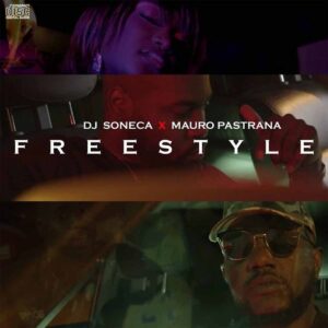 Dj Soneca x Mauro Pastrana - Freestyle Bue de Musica Dj Soneca x Mauro Pastrana - Freestyle