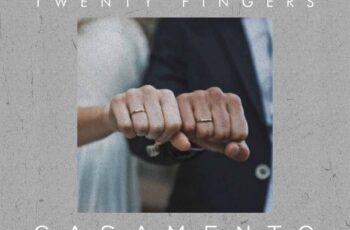 Twenty Fingers – Casamento