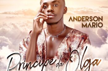 Anderson Mário – Príncipe Da Olga (Álbum)