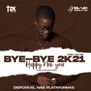 Dj Sílvio Dos Santos - Set BYE BYE 2k21 (Happy New Year)
