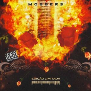MOBBERS - Edição Limitada