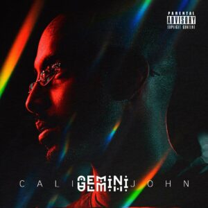 Cali John - Gemini (EP)