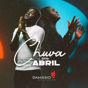 Damásio Brothers - Chuva Em Abril