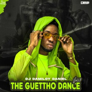 Dj Damiloy Daniel - The Guetto Dance Voll 7 (Mix 2022)