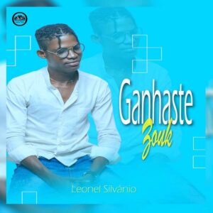 Leonel Silvánio - Ganhaste Bue de Musica Leonel Silvánio - Ganhaste