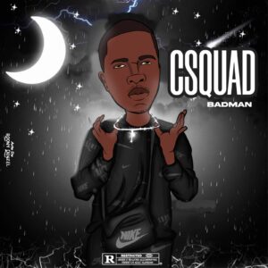 BAD MAN - CSQUAD