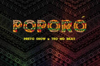 Preto Show x Teo No Beat – Poporó