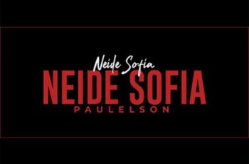 Neide Sofia – Neide Sofia (feat. Paulelson)