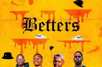 Young Famous YGF – BETTERS