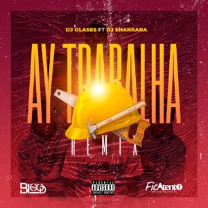Ingonblack - Remix Ay Trabalha (feat. The Blood)