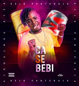Helo Pantchula  - Cá Se Bebi