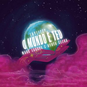 Laylizzy - O Mundo é Teu (feat. Mark Exodus & Hyuta Cezar) Bue de Musica Laylizzy - O Mundo é Teu (feat. Mark Exodus & Hyuta Cezar)