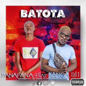 Panapana - Batota (feat. Kanga Dji)