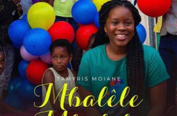 Tamyris Moiane & Melony – Mbalele Mbalele