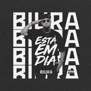 Biura - Está Em Dia Bue de Musica Biura Esta em dia Biura - Está Em Dia
