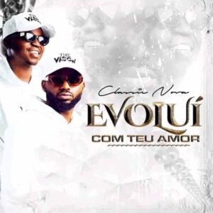 Classic Nova - Evolui Com Teu Amor Bue de Musica Classic Nova - Evolui Com Teu Amor