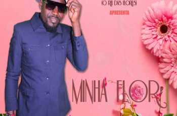 Zaya Mambo – Minha Flor
